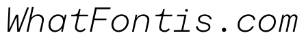 ModeratMono ExtraLightItalic