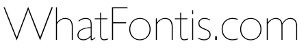 Gill Sans Nova Condensed UltraLight
